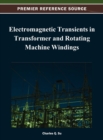 Image for Electromagnetic Transients in Transformer and Rotating Machine Windings
