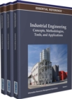 Image for Industrial Engineering : Concepts, Methodologies, Tools, and Applications
