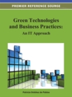 Image for Green technologies and business practices: an IT approach