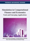Image for Simulation in computational finance and economics: tools and emerging applications