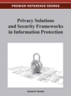 Image for Privacy Solutions and Security Frameworks in Information Protection