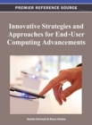Image for Innovative Strategies and Approaches for End-User Computing Advancements
