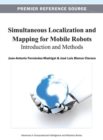 Image for Simultaneous Localization and Mapping for Mobile Robots : Introduction and Methods
