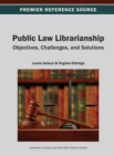 Image for Public Law Librarianship : Objectives, Challenges, and Solutions