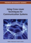 Image for Using Cross-Layer Techniques for Communication Systems