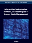 Image for Information Technologies, Methods, and Techniques of Supply Chain Management