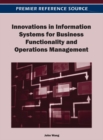 Image for Innovations in Information Systems for Business Functionality and Operations Management