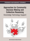 Image for Approaches for Community Decision Making and Collective Reasoning: Knowledge Technology Support