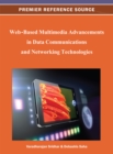 Image for Web-Based Multimedia Advancements in Data Communications and Networking Technologies