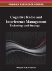 Image for Cognitive Radio and Interference Management: Technology and Strategy