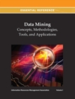 Image for Data Mining : Concepts, Methodologies, Tools, and Applications