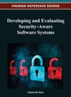 Image for Developing and Evaluating Security-Aware Software Systems