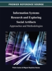 Image for Information Systems Research and Exploring Social Artifacts : Approaches and Methodologies