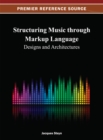 Image for Structuring Music Through Markup Language: Designs and Architectures