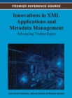 Image for Innovations in XML Applications and Metadata Management : Advancing Technologies