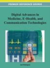 Image for Digital advances in medicine, e-health, and communication technologies