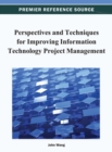 Image for Perspectives and Techniques for Improving Information Technology Project Management
