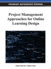 Image for Project management approaches for online learning design