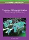 Image for Technology Diffusion and Adoption: Global Complexity, Global Innovation