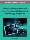 Image for Research Perspectives and Best Practices in Educational Technology Integration