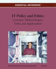 Image for IT Policy and Ethics: Concepts, Methodologies, Tools, and Applications
