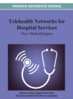 Image for Telehealth Networks for Hospital Services: New Methodologies