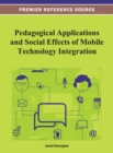 Image for Pedagogical Applications and Social Effects of Mobile Technology Integration
