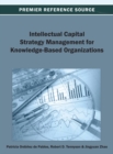 Image for Intellectual Capital Strategy Management for Knowledge-Based Organizations