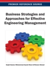 Image for Business Strategies and Approaches for Effective Engineering Management