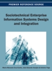 Image for Sociotechnical Enterprise Information Systems Design and Integration