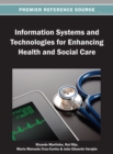 Image for Information Systems and Technologies for Enhancing Health and Social Care