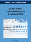Image for Business-Oriented Enterprise Integration for Organizational Agility