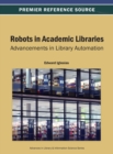 Image for Robots in Academic Libraries