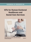 Image for Handbook of Research on ICTs for Human-Centered Healthcare and Social Care Services