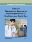 Image for Handbook of Research on ICTs and Management Systems for Improving Efficiency in Healthcare and Social Care