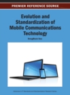 Image for Evolution and Standardization of Mobile Communications Technology