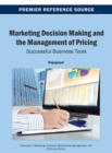 Image for Marketing Decision Making and the Management of Pricing