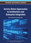 Image for Service-Driven Approaches to Architecture and Enterprise Integration