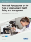 Image for Research Perspectives on the Role of Informatics in Health Policy and Management