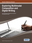 Image for Exploring Multimodal Composition and Digital Writing