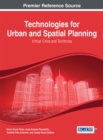 Image for Technologies for Urban and Spatial Planning: Virtual Cities and Territories