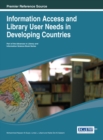 Image for Information Access and Library User Needs in Developing Countries