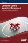 Image for Cases on Consumer-Centric Marketing Management