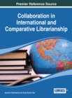 Image for Collaboration in International and Comparative Librarianship