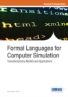 Image for Formal Languages for Computer Simulation: Transdisciplinary Models and Applications