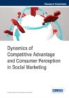 Image for Dynamics of Competitive Advantage and Consumer Perception in Social Marketing