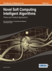 Image for Handbook of Research on Novel Soft Computing Intelligent Algorithms: Theory and Practical Applications