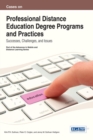 Image for Cases on professional distance education degree programs and practices  : successes, challenges and issues