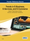 Image for Trends in e-business, e-services, and e-commerce  : impact of technology on goods, services, and business transactions