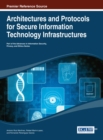 Image for Architectures and Protocols for Secure Information Technology Infrastructures